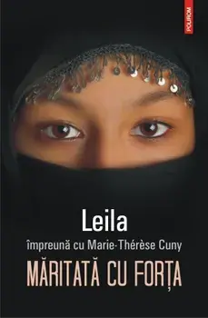 Maritata cu forta/Leila, Marie-Therese Cuny