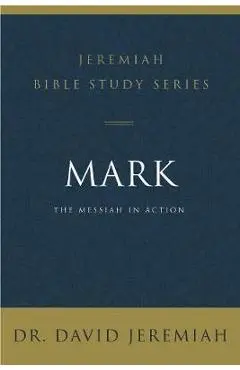 Mark - David Jeremiah