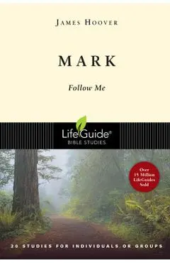 Mark: Follow Me - James Hoover