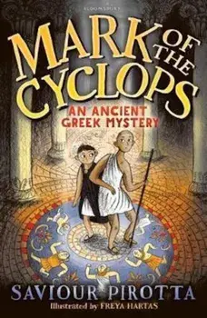 Mark of the Cyclops: An Ancient Greek Mystery, Paperback/Saviour Pirotta