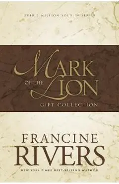 Mark of the Lion Gift Collection: Gift Collection - Francine Rivers