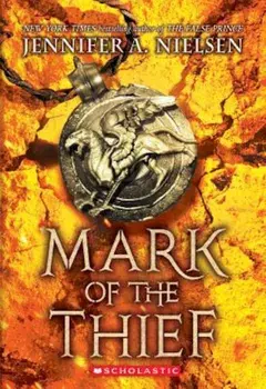 Mark of the Thief, Paperback/Jennifer A. Nielsen
