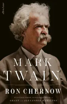 Mark Twain, Hardback/Ron Chernow