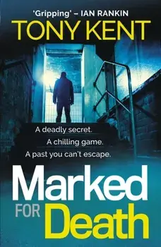 Marked for Death, Paperback/Tony Kent
