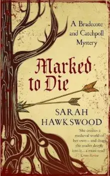 Marked to Die, Paperback/Sarah Hawkswood