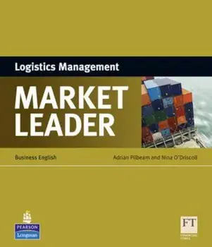 Market Leader ESP Book - Logistics Management, Paperback/Adrian Pilbeam