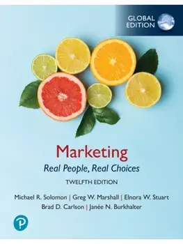 Marketing: Real People, Real Choices -- Global Edition. 12 ed, Paperback/Elnora Stuart