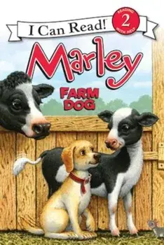 Marley: Farm Dog, Paperback/John Grogan