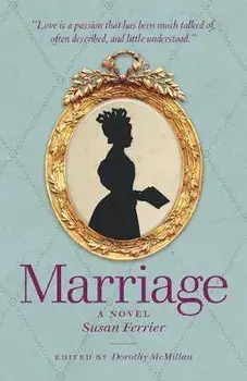 Marriage. A Novel, Paperback/Susan Ferrier