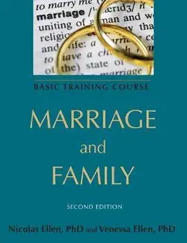 Marriage and Family: Basic Training Course, Paperback/Nicolas Ellen