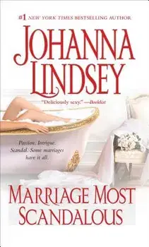 Marriage Most Scandalous, Paperback/Johanna Lindsey