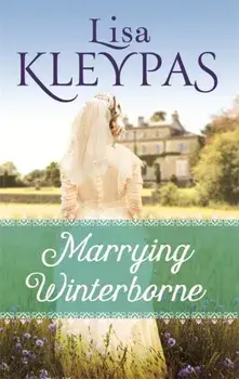 Marrying Winterborne, Paperback/Lisa Kleypas