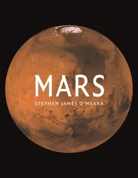 Mars, Hardcover/Stephen James O'Meara