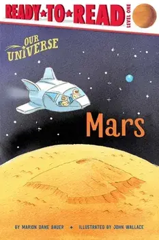 Mars: Ready-To-Read Level 1, Paperback/Marion Dane Bauer
