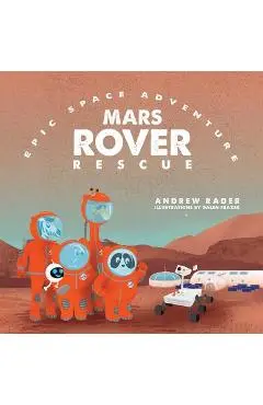 Mars Rover Rescue - Andrew Rader