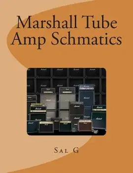 Marshall Tube Amp Schmatics, Paperback/Sal G
