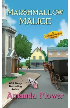 Marshmallow Malice - Amanda Flower