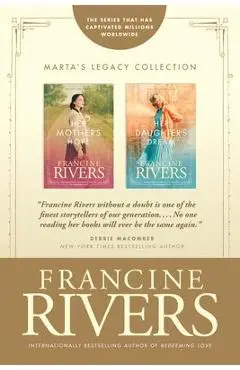 Marta's Legacy Gift Collection - Francine Rivers