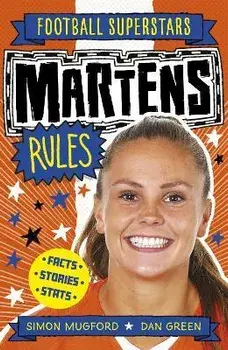 Martens Rules, Paperback/Football Superstars
