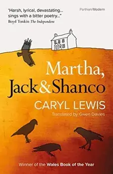 Martha, Jack & Shanco, Paperback/Caryl Lewis