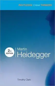 Martin Heidegger, Paperback/Timothy Clark