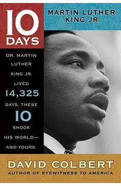 Martin Luther King Jr. - David Colbert