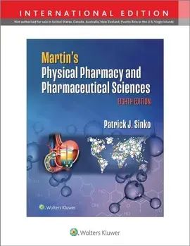 Martin's Physical Pharmacy and Pharmaceutical Sciences. Eighth, International Edition, Paperback/***