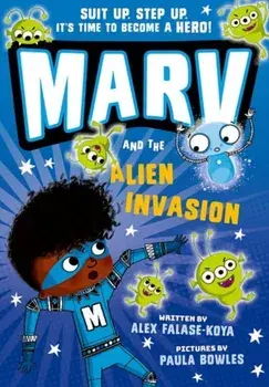 Marv and the Alien Invasion, Paperback/Alex Falase-Koya