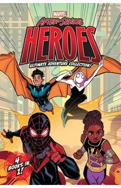 Marvel After-School Heroes Ultimate Adventure Collection!: Miles Morales Untangles a Web; Ghost-Spider's Unbreakable Mission; Shuri Takes Control; Rep - Terrance Crawford