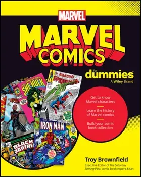 Marvel Comics For Dummies, Paperback/Troy Brownfield