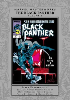 Marvel Masterworks: The Black Panther Vol. 3, Hardback/Peter B. Gillis