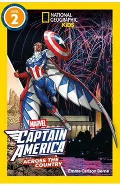 Marvel's Captain America Across the Country (National Geographic Kids Readers, Level 2) - Emma Berne