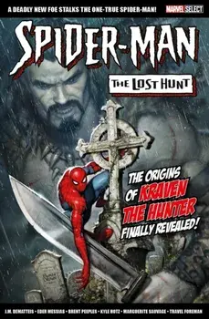 Marvel Select Spider-Man: The Lost Hunt, Paperback/J.M. Dematteis