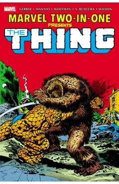 Marvel Two-In-One Omnibus Vol. 1 - Steve Gerber