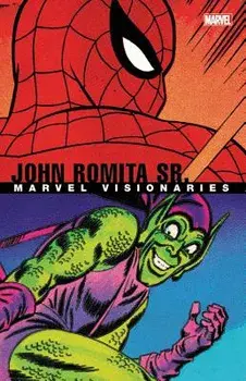 Marvel Visionaries: John Romita Sr., Paperback/Stan Lee