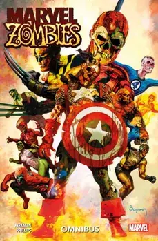 Marvel Zombies Omnibus, Paperback/Robert Kirkham