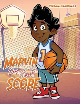 Marvin Just Can't Score, Hardback/Vikram Bhardwaj