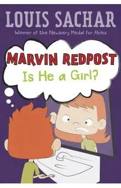 Marvin Redpost #3: Is He a Girl? - Louis Sachar