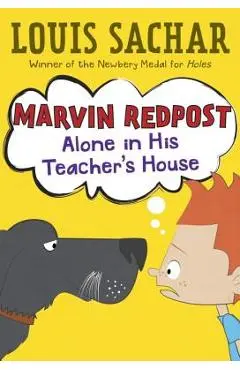 Marvin Redpost #4: Alone in His Teacher's House - Louis Sachar