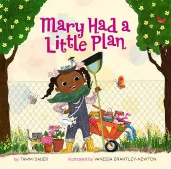 Mary Had a Little Plan, Hardback/Tammi Sauer