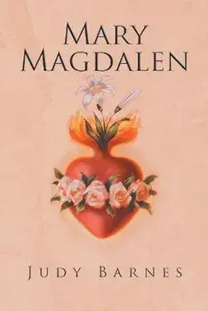 Mary Magdalen, Paperback/Judy Barnes
