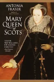 Mary Queen of Scots, Paperback/Antonia Fraser