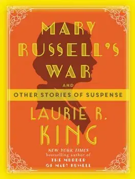 Mary Russell's War, Paperback/Laurie R. King