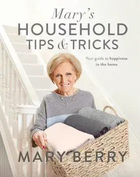 Mary's Household Tips and Tricks, Hardcover/Mary Berry