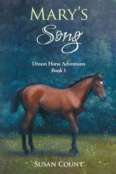 Mary's Song, Paperback/Susan Count