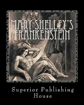 Mary Shelley's Frankenstein, Paperback/Mary Shelley