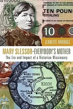 Mary Slessor-Everybody's Mother, Paperback/Jeanette Hardage