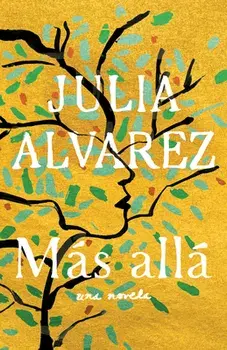 Más Allá, Paperback/Julia Alvarez