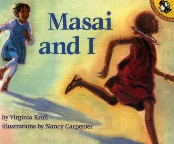 Masai and I, Spiral Bound/Virginia Kroll
