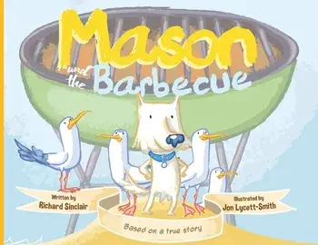 Mason and the Barbecue, Paperback/Richard Sinclair